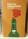 Liebesgschichte von Pedro Lenz